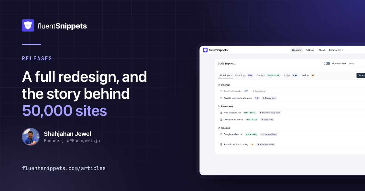 The release card: A full redesign, and the story behind 50,000 sites — Shahjahan Jewel, with the redesigned snippet list beside the title.