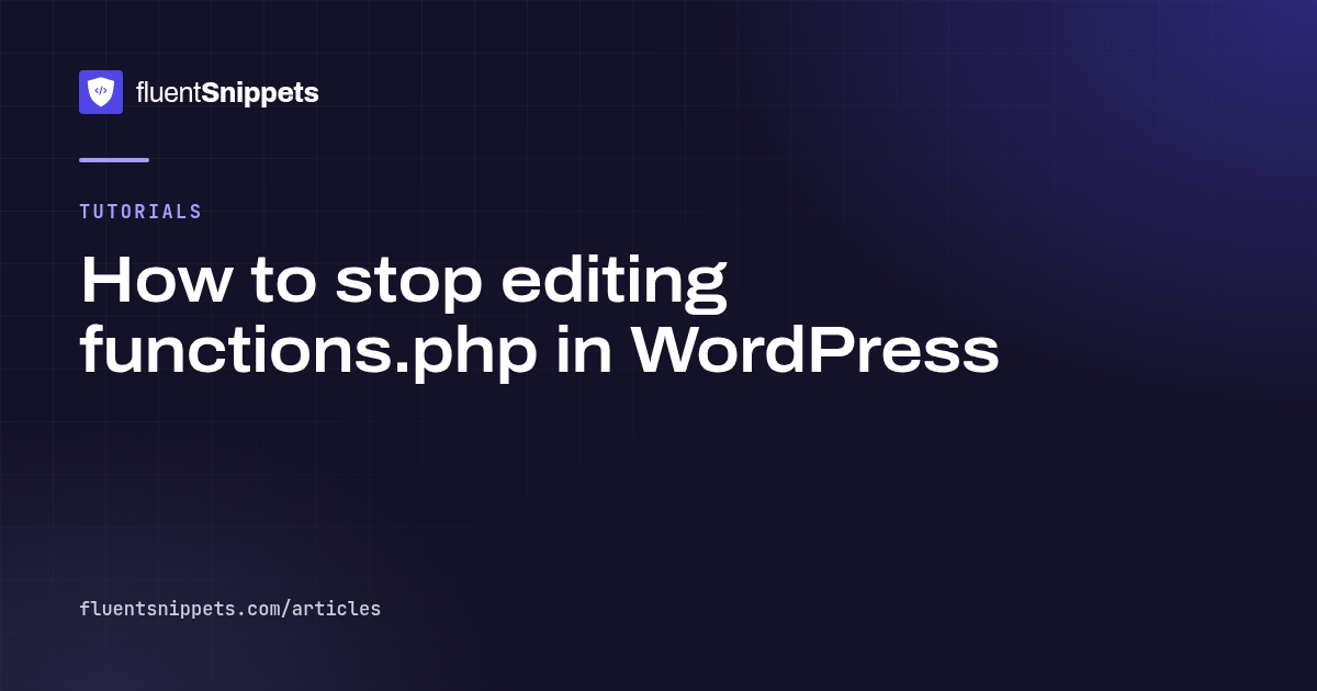 Cover illustration for How to stop editing functions.php in WordPress