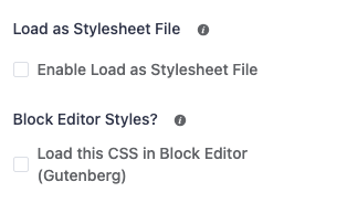 Two checkboxes in the snippet sidebar: Load as Stylesheet File, and Block Editor Styles with the label Load this CSS in Block Editor (Gutenberg).