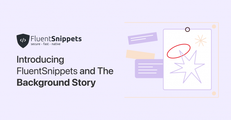 Introducing FluentSnippets and The Background Story